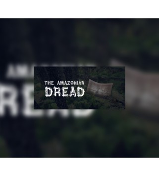 The Amazonian Dread Steam Key GLOBAL